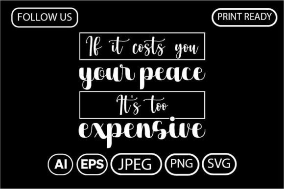 Review: If It Costs You Your Peace, It’s Too Expensive
