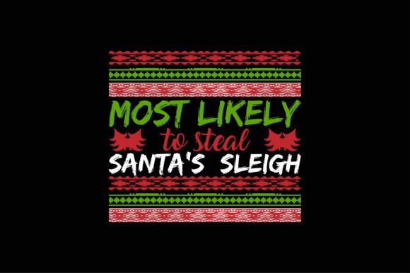 Reviewing Funny Christmas Sweaters Most Likely To